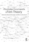 The Routledge Encyclopedia of Film Theory cover