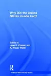 Why Did the United States Invade Iraq? cover