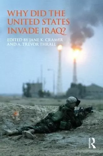 Why Did the United States Invade Iraq? cover