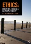 Ethics: Essential Readings in Moral Theory cover