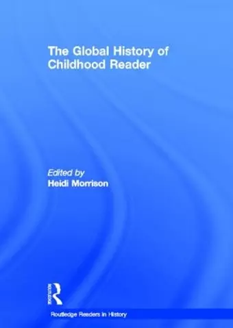 The Global History of Childhood Reader cover