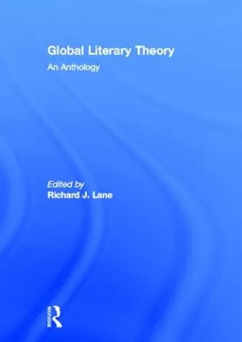 Global Literary Theory cover