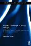 Inspired Knowledge in Islamic Thought cover