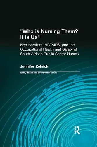 Who is Nursing Them? It is Us cover