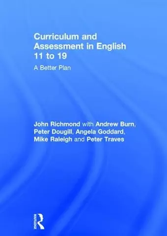 Curriculum and Assessment in English 11 to 19 cover