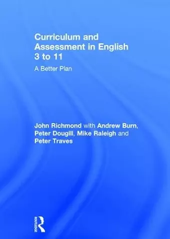 Curriculum and Assessment in English 3 to 11 cover