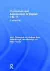 Curriculum and Assessment in English 3 to 11 cover