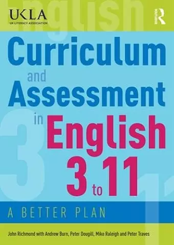 Curriculum and Assessment in English 3 to 11 cover