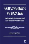 New Dynamics in Old Age cover