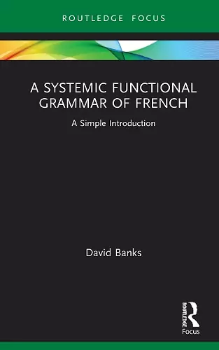 A Systemic Functional Grammar of French cover