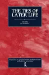 The Ties of Later Life cover