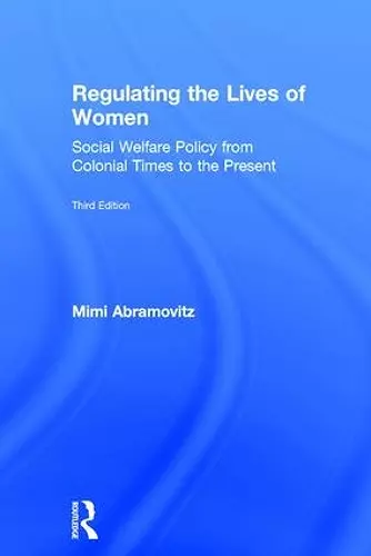 Regulating the Lives of Women cover