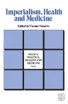 Imperialism, Health and Medicine cover