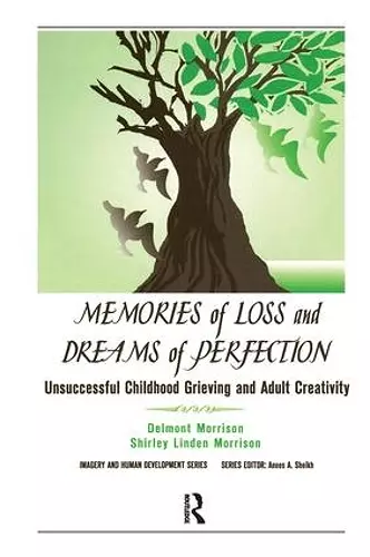 Memories of Loss and Dreams of Perfection cover