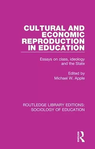 Cultural and Economic Reproduction in Education cover