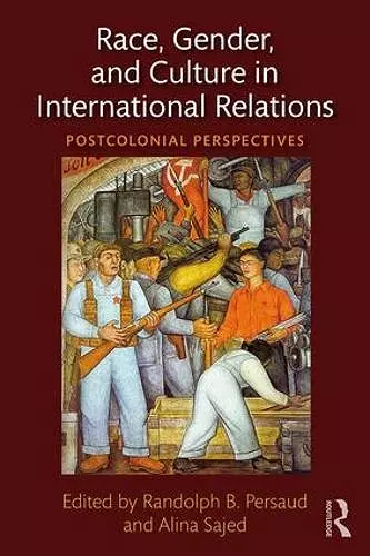 Race, Gender, and Culture in International Relations cover