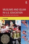 Muslims and Islam in U.S. Education cover