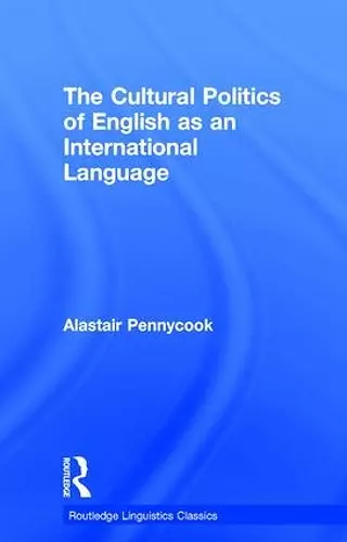 The Cultural Politics of English as an International Language cover