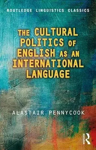 The Cultural Politics of English as an International Language cover