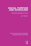 Social Purpose and Schooling cover