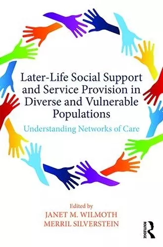 Later-Life Social Support and Service Provision in Diverse and Vulnerable Populations cover