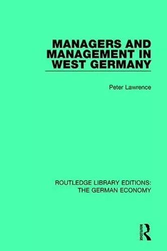 Managers and Management in West Germany cover