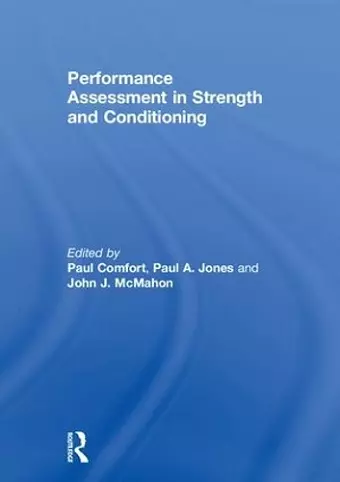 Performance Assessment in Strength and Conditioning cover