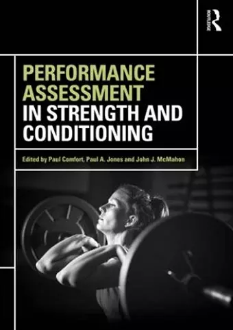 Performance Assessment in Strength and Conditioning cover