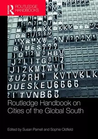 The Routledge Handbook on Cities of the Global South cover