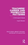 Teachers' Career and Promotion Patterns cover