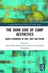 The Dark Side of Camp Aesthetics cover