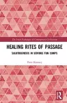 Healing Rites of Passage cover