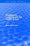 Kierkegaard, Language and the Reality of God cover