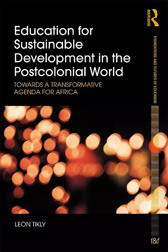 Education for Sustainable Development in the Postcolonial World cover