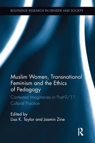 Muslim Women, Transnational Feminism and the Ethics of Pedagogy cover