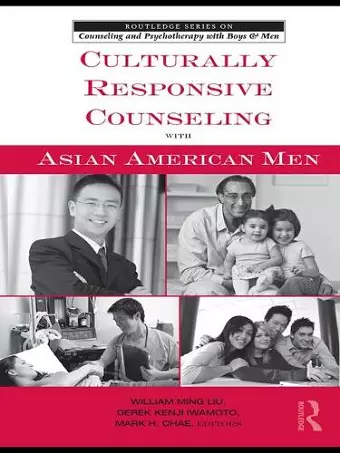 Culturally Responsive Counseling with Asian American Men cover