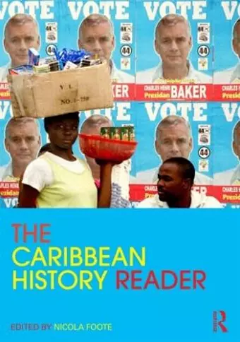 The Caribbean History Reader cover