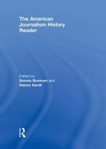 The American Journalism History Reader cover