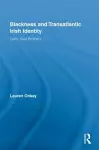 Blackness and Transatlantic Irish Identity cover