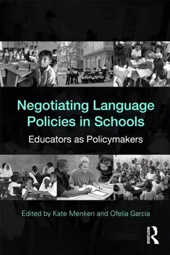Negotiating Language Policies in Schools cover