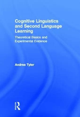 Cognitive Linguistics and Second Language Learning cover