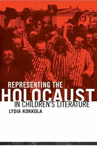 Representing the Holocaust in Children's Literature cover