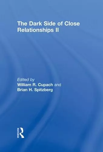 The Dark Side of Close Relationships II cover