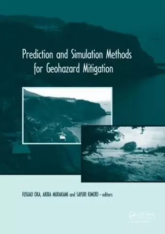 Prediction and Simulation Methods for Geohazard Mitigation cover