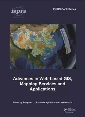 Advances in Web-based GIS, Mapping Services and Applications cover