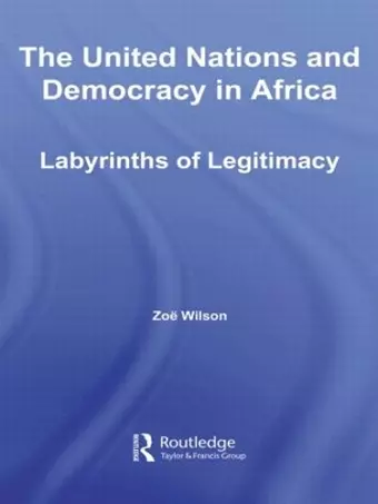 The United Nations and Democracy in Africa cover