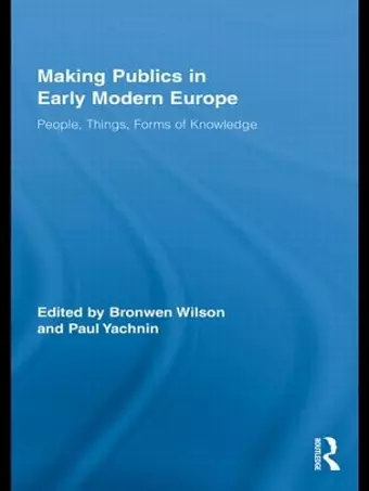 Making Publics in Early Modern Europe cover