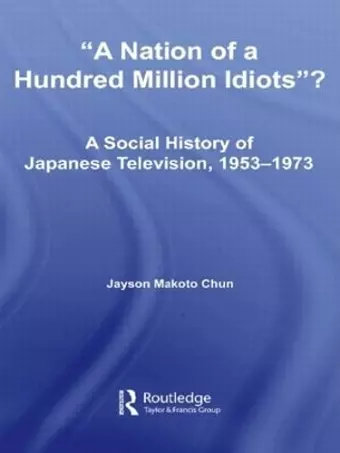A Nation of a Hundred Million Idiots? cover