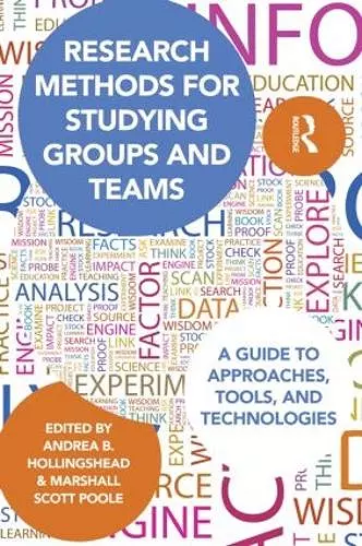 Research Methods for Studying Groups and Teams cover