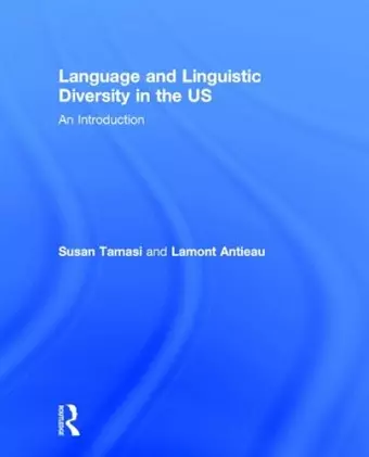 Language and Linguistic Diversity in the US cover